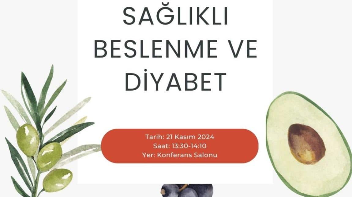 Sağlıklı Beslenme ve Diyabet Eğitimi